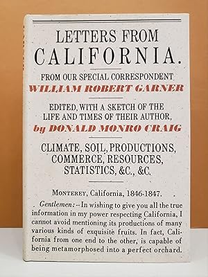 Image du vendeur pour Letters from California 1846-1847 mis en vente par Moe's Books