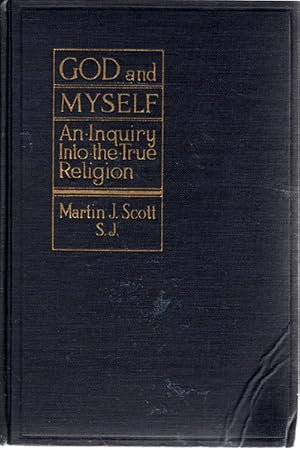 Immagine del venditore per God and Myself: An Inquiry into the True Religion venduto da Eighth Day Books, LLC