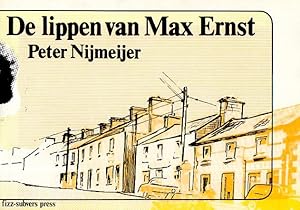 Bild des Verkufers fr De lippen van Max Ernst. zum Verkauf von Rdner Versandantiquariat