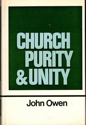 Bild des Verkufers fr Church Purity and Unity zum Verkauf von Kenneth Mallory Bookseller ABAA