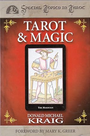 Seller image for TAROT & MAGIC: (Special Topics in Tarot Series) for sale by David Gaines