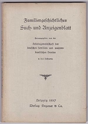 Imagen del vendedor de Familiengeschichtliches Such- und Anzeigenblatt 3. (6.) Jg. 1927 a la venta por Kultgut