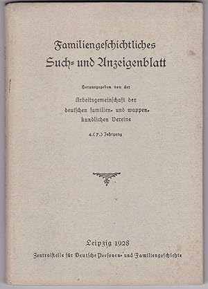 Imagen del vendedor de Familiengeschichtliches Such- und Anzeigenblatt 4. (7.) Jg. 1928 a la venta por Kultgut