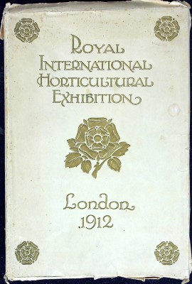 Seller image for Royal International Horicultural Exhibition London 1912 for sale by Wonder Book