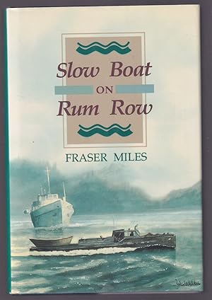 Imagen del vendedor de Slow Boat on Rum Row a la venta por Riverwash Books (IOBA)