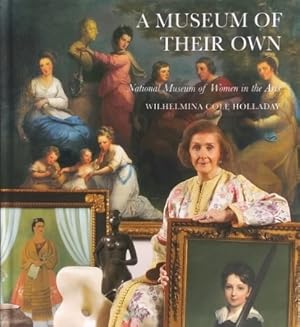 A Museum of Their Own: National Museum of Women in the Arts