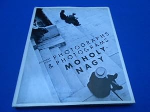 Photograps & photograms. MOHOLY-NAGY
