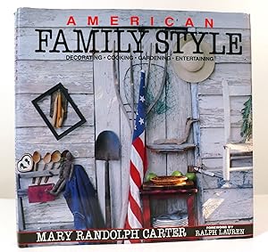 Imagen del vendedor de AMERICAN FAMILY STYLE Decorating, Cooking, Gardening, Entertaining a la venta por Rare Book Cellar