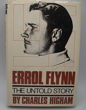 Bild des Verkufers fr Errol Flynn: The Untold Story zum Verkauf von Easy Chair Books