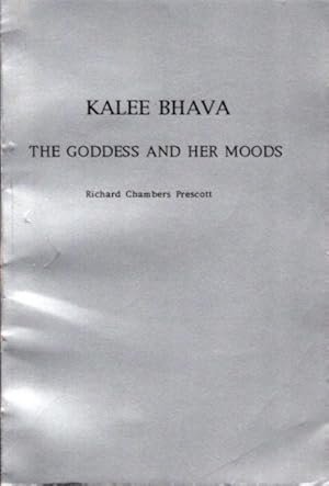 KALEE BHAVA: The Goddess and Her Moods