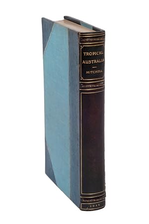 Bild des Verkufers fr Journal of an Expedition into the Interior of Tropical Australia, in Search of a Route from Sydney to the Gulf of Carpentaria zum Verkauf von Hordern House Rare Books