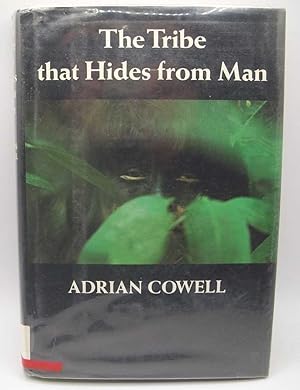 Seller image for The Tribe that Hides from Man for sale by Easy Chair Books