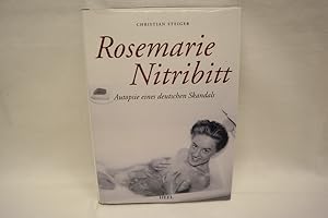 Rosemarie Nitribitt Autopsie eines deutschen Skandals.