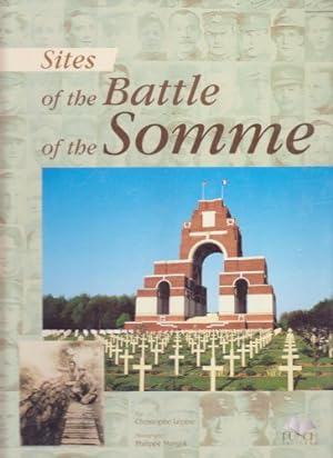 Bild des Verkufers fr Sites of the Battle of the Somme zum Verkauf von WeBuyBooks