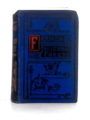 Immagine del venditore per The Farmer of Inglewood Forest venduto da World of Rare Books