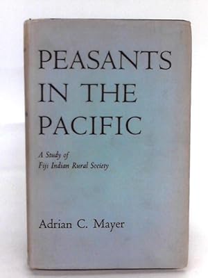 Bild des Verkufers fr Peasants In The Pacific zum Verkauf von World of Rare Books