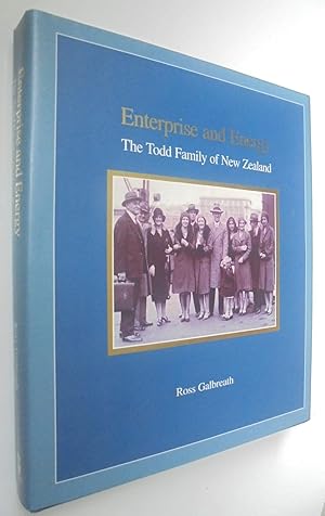 Imagen del vendedor de Enterprise and Energy The Todd Family of New Zealand. SIGNED by John Todd. a la venta por Phoenix Books NZ