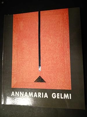 Seller image for Annamaria Gelmi. A cura di Jori Paola. Galleria civica di arte contemporanea. 1997 for sale by Amarcord libri