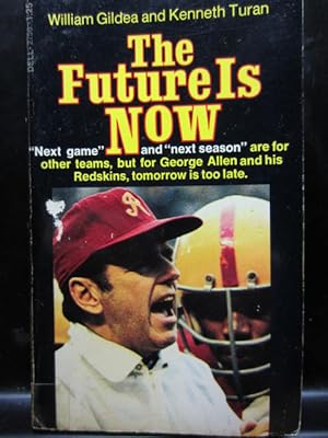 Seller image for THE FUTURE IS NOW for sale by The Book Abyss