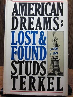 Seller image for AMERICAN DREAMS: Lost & Found for sale by The Book Abyss