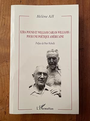 Immagine del venditore per Ezra Pound et William Carlos William : pour une potique amricaine venduto da Librairie des Possibles