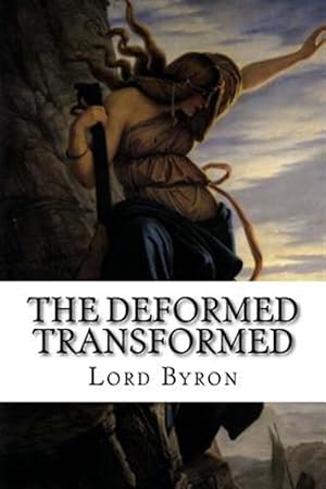 Seller image for Deformed Transformed : A Drama for sale by GreatBookPrices