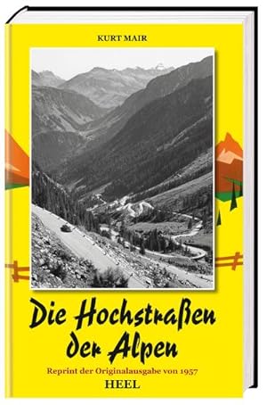 Seller image for Die Hochstraen der Alpen for sale by Rheinberg-Buch Andreas Meier eK