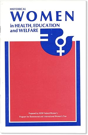 Bild des Verkufers fr Historical Women in Health, Education and Welfare zum Verkauf von Lorne Bair Rare Books, ABAA