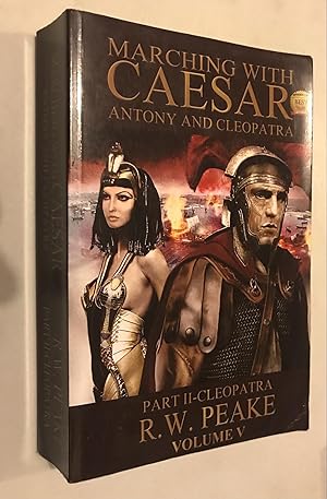 Seller image for Marching With Caesar-Antony and Cleopatra:: Part II-Cleopatra for sale by Once Upon A Time