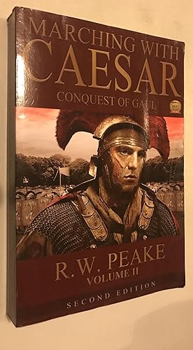 Seller image for Marching With Caesar-Conquest of Gaul: Second Edition for sale by Once Upon A Time