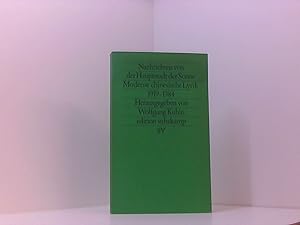 Nachrichten von der Hauptstadt der Sonne: Moderne chinesische Lyrik 19191984 (edition suhrkamp)