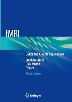Seller image for fMRI : Basics and Clinical Applications for sale by AHA-BUCH GmbH