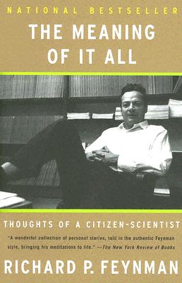 Imagen del vendedor de The Meaning of It All: Thoughts of a Citizen-Scientist (Paperback or Softback) a la venta por BargainBookStores