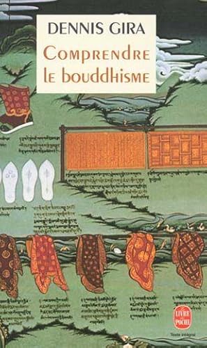 Comprendre le bouddhisme