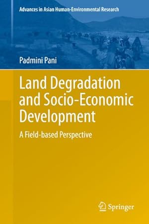 Bild des Verkufers fr Land Degradation and Socio-Economic Development : A Field-based Perspective zum Verkauf von AHA-BUCH GmbH