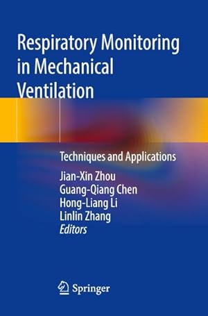 Seller image for Respiratory Monitoring in Mechanical Ventilation : Techniques and Applications for sale by AHA-BUCH GmbH