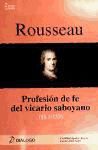 Bild des Verkufers fr Rousseau : Profesin de fe del vicario saboyano (1-153) zum Verkauf von Agapea Libros