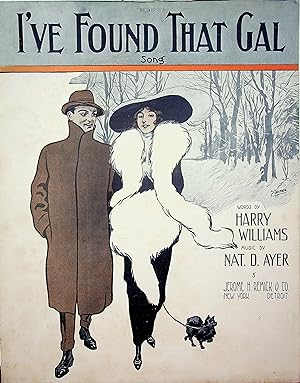 Seller image for I've Found That Gal : Song [Sheet Music : Piano, Vocals] for sale by Epilonian Books