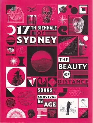 The Beauty of Distance: Songs of Survival in a Precarious Age (17th Biennale of Sydney)