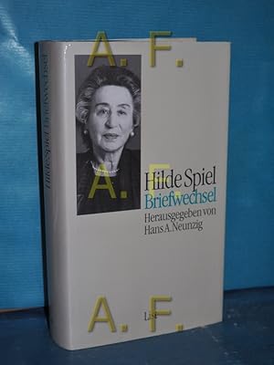 Bild des Verkufers fr Briefwechsel Hilde Spiel. Hrsg. und annotiert von Hans A. Neunzig zum Verkauf von Antiquarische Fundgrube e.U.