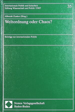 Seller image for Weltordnung oder Chaos? Beitrge zur internationalen Politik ; Festschrift zum 75. Geburtstag von Klaus Ritter. for sale by Antiquariat Bookfarm