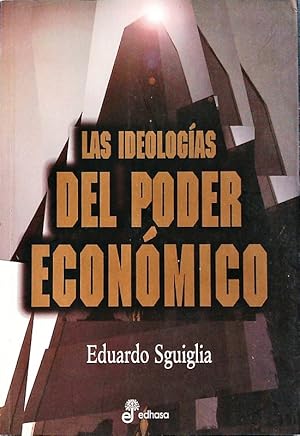 Bild des Verkufers fr Las ideologas del poder econmico. zum Verkauf von Antiquariat Bookfarm