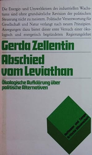 Seller image for Abschied vom Leviathan. kologische Aufklrung ber politische Alternativen. for sale by Antiquariat Bookfarm