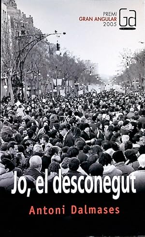 Seller image for Jo, el desconegut. for sale by Antiquariat Bookfarm