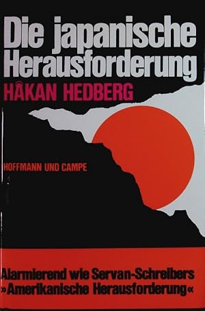 Seller image for Die japanische Herausforderung. for sale by Antiquariat Bookfarm