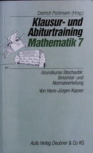 Image du vendeur pour Grundkurse Stochastik: Binomial- und Normalverteilung. mis en vente par Antiquariat Bookfarm