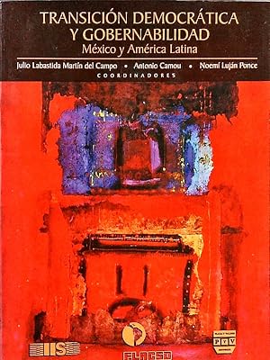 Seller image for Transicin democrtica y gobernabilidad. Mxico y Amrica Latina. for sale by Antiquariat Bookfarm