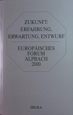 Immagine del venditore per Zukunft: Erfahrung, Erwartung, Entwurf. venduto da Antiquariat Bookfarm