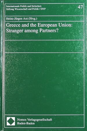 Bild des Verkufers fr Greece and the European Union: stranger among partners? zum Verkauf von Antiquariat Bookfarm