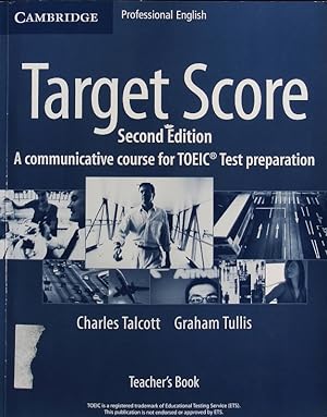 Imagen del vendedor de Target Score. A preparation course for the TOEIC test. a la venta por Antiquariat Bookfarm